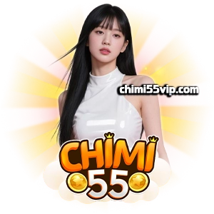 CHIMI 5 5 เว็บตรง